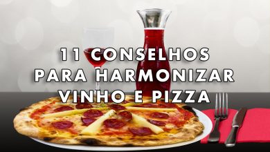 como harmonizar vinho e pizza